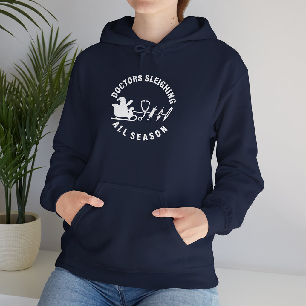 Doctors Sleighing All Season - Medical Holiday Sweatshirt