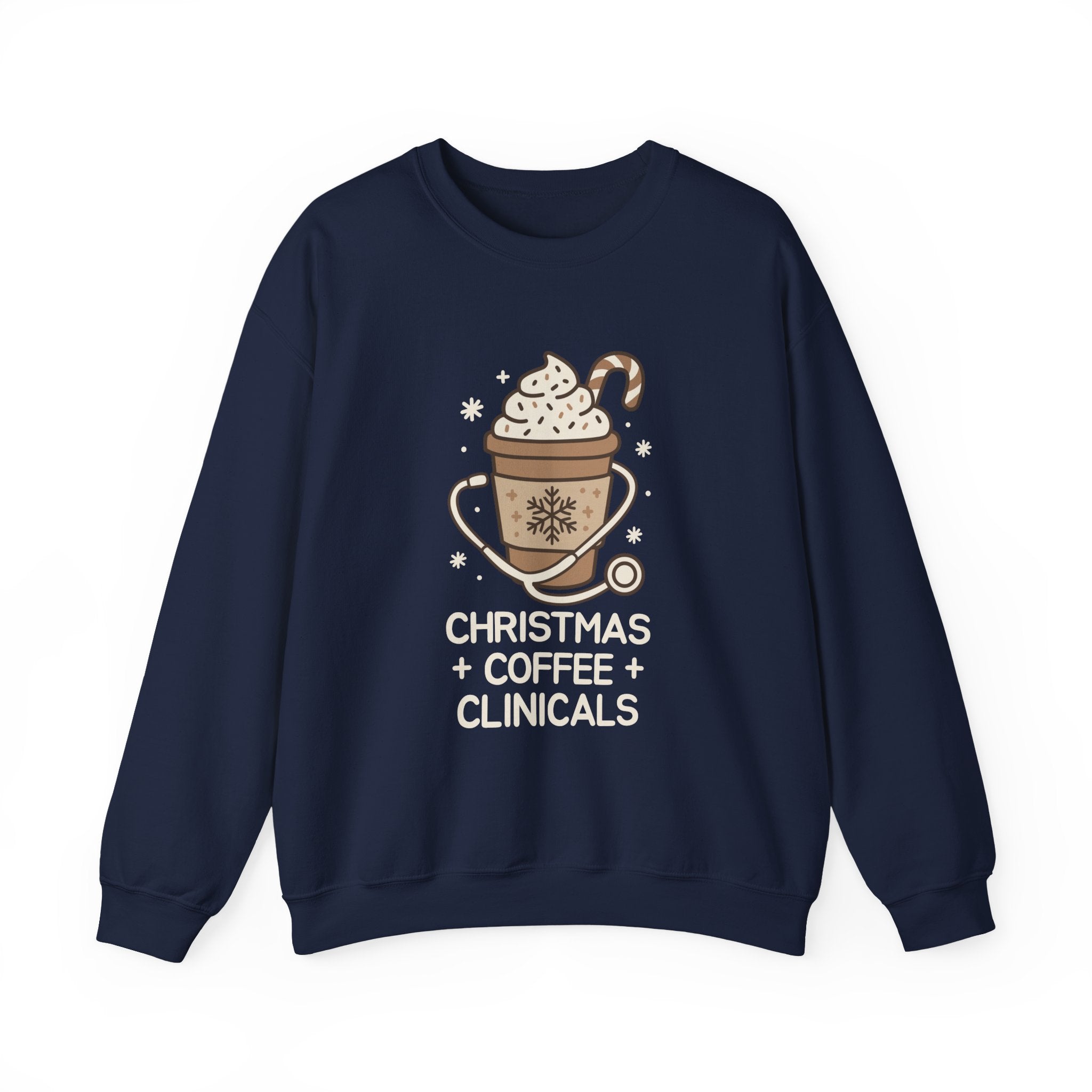Christmas, Coffee & Clinicals Sweatshirt