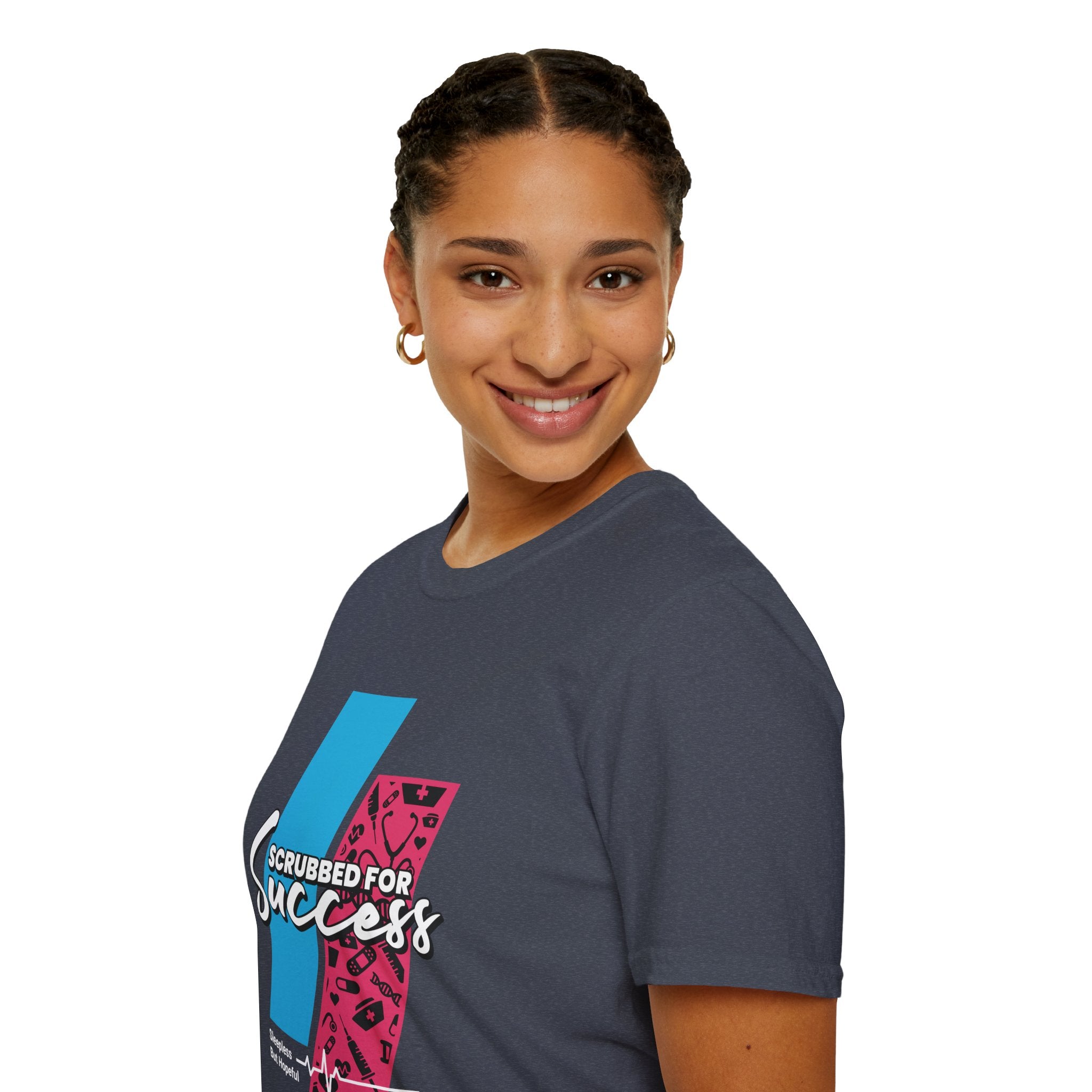Scrubbed for Success — Healthcare Worker Medical Scrubs Support Tee